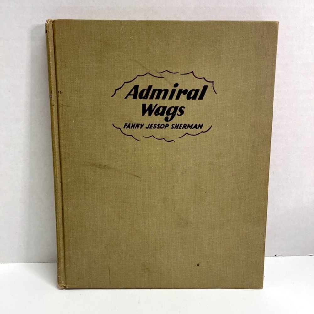 Vintage 1943 Admiral Wags of the USS Lexington 1st Edition WWII Dog Story RARE